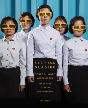 Paperback Stéphan Gladieu: North Korea Book