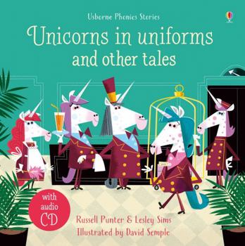 Hardcover Unicorns in Uniforms and other tales Book