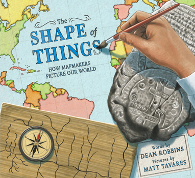 Library Binding The Shape of Things: How Mapmakers Picture Our World Book