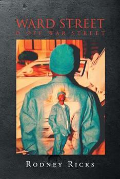 Paperback Ward Street: D Off War Street Book