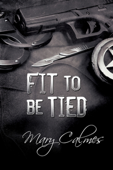 Fit to be Tied - Book #2 of the Marshals