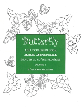 Paperback Butterfly Adult Coloring Book, Volume 3 Book