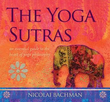 Audio CD The Yoga Sutras: An Essential Guide to the Heart of Yoga Philosophy Book