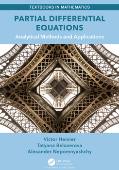 Hardcover Partial Differential Equations: Analytical Methods and Applications Book