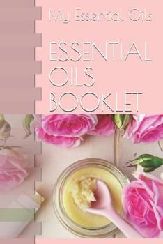 Paperback Essential Oils Booklet: My Essential Oils Book