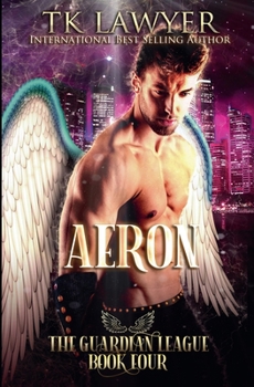 Paperback Aeron (Guardian League) Book