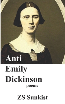 Paperback Anti Emily Dickinson Book