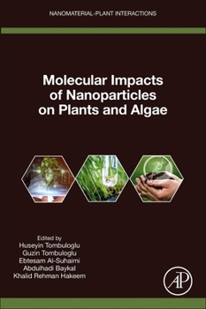 Paperback Molecular Impacts of Nanoparticles on Plants and Algae Book