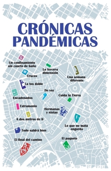 Paperback Crónicas pandémicas [Spanish] Book