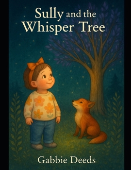Paperback Sully and the Whisper Tree Book