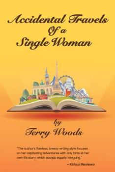 Paperback Accidental Travels of a Single Woman Book