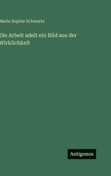Die Arbeit adelt ein Bild aus der Wirklichkeit