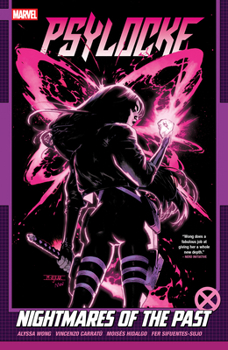 Paperback Psylocke Vol. 2: Nightmares of the Past Book