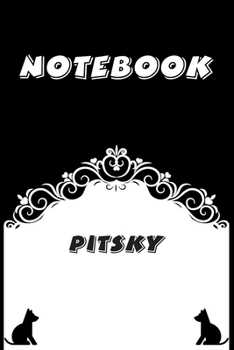 Paperback Pitsky Notebook: Black and White notebook, Decorative Journal for Pitsky Lover: Notebook /Journal Gift, Black and White,100 pages, 6x9, Book