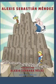 Paperback La Gran Novela Boricua [Spanish] Book