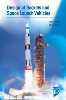Hardcover Design of Rockets and Space Launch Vehicles (AIAA Education) Book