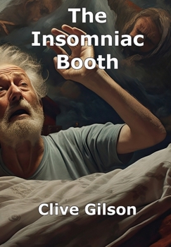 Hardcover The Insomniac Booth Book