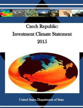 Paperback Czech Republic: Investment Climate Statement 2015 Book