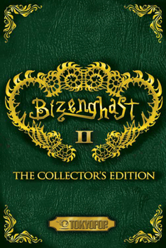 Paperback Bizenghast: The Collector's Edition, Volume 2 Book