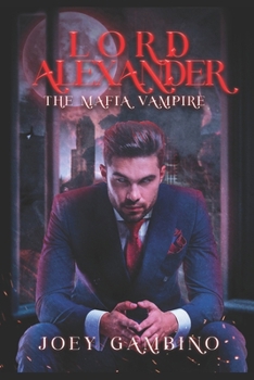 Paperback Lord Alexander the Mafia Vampire Book