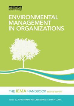 Paperback Environmental Management in Organizations: The Iema Handbook Book