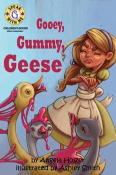 Hardcover Gooey Gummy Geese Book