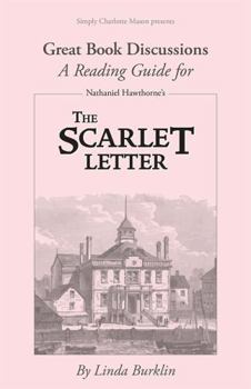 Paperback Great Book Discussions: A Reading Guide for Nathaniel Hawthorne's the Scarlet Letter Book