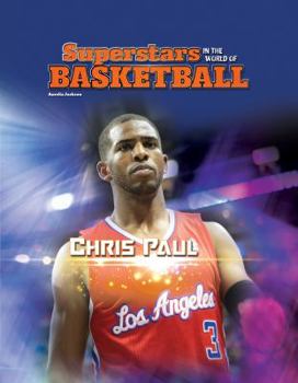 Chris Paul - Book  of the Superstars in the World of Basketball