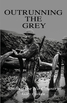 Paperback Outrunning the Grey (Sons of No Country) Book