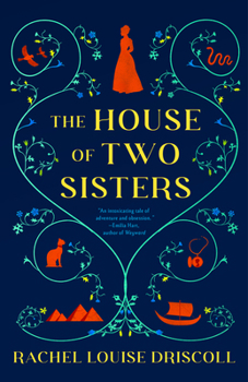 The House of Two Sisters: A Novel