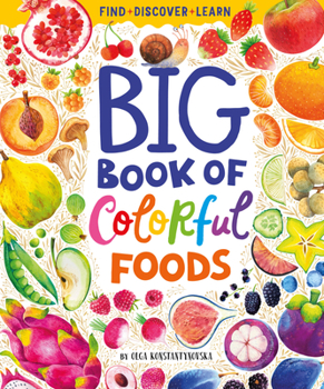 Hardcover Big Book of Colorful Foods Book