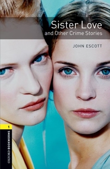 Paperback Sister Love and Other Crime Stories Book