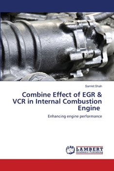 Paperback Combine Effect of EGR & VCR in Internal Combustion Engine Book