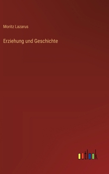 Erziehung und Geschichte