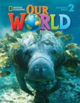 Paperback Our World: Workbook 2 Book