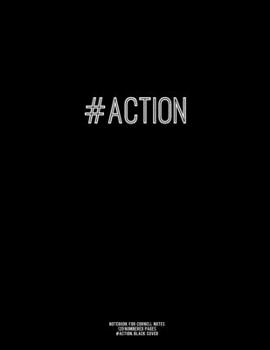 Notebook for Cornell Notes, 120 Numbered Pages, #ACTION, Black Cover: For Taking Cornell Notes, Personal Index, 8.5"x11", Hashtag Series, Genius Editi