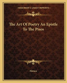 Paperback The Art of Poetry an Epistle to the Pisos Book