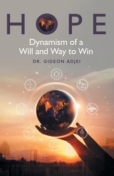 Paperback Hope: Dynamism of a Will and Way to Win Book