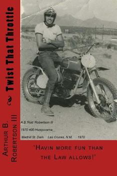 Paperback Twist That Throttle Book