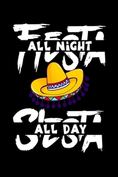 Fiesta all night Siesta all day: 6" x 9" 120 pages quad Journal I 6x9 graph Notebook I Diary I Sketch I Journaling I Planner I Gift for geek I funny Math