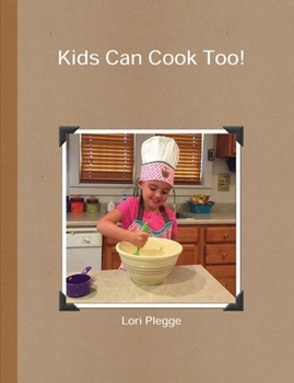 Paperback Kids Can Cook Too! Book