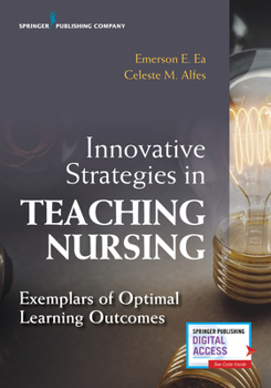 Paperback Innovative Strategies in Teaching Nursing: Exemplars of Optimal Learning Outcomes Book