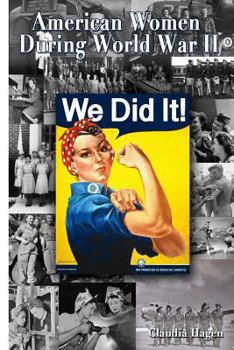 Paperback American Women During World War II Book