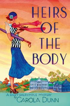 Heirs of the Body - Book #21 of the Daisy Dalrymple
