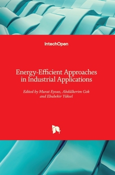 Hardcover Energy-Efficient Approaches in Industrial Applications Book