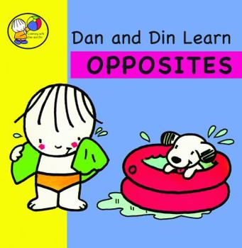 Board book Dan and Din Learn Opposites Book