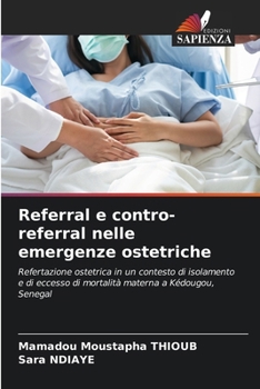 Paperback Referral e contro-referral nelle emergenze ostetriche [Italian] Book