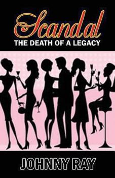 Paperback Scandal --The Death of A Legacy Book