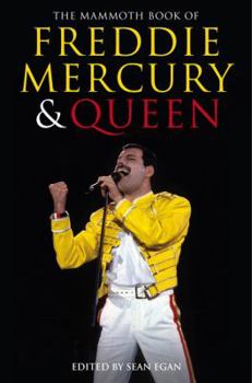 Paperback The Mammoth Book of Freddie Mercury and Queen Book
