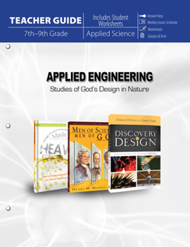 Paperback Applied Engineering (Teacher Guide): Studies of God's Design in Nature Book